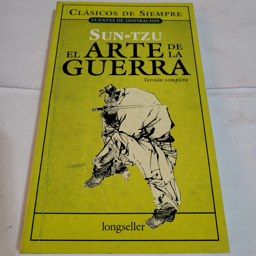 El Arte De La Guerra,sun Tzu,version Completa, Longseller (Usado)