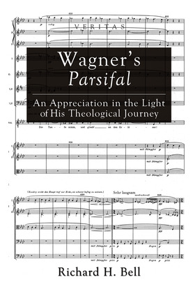 Libro Wagner's Parsifal - Bell, Richard H.