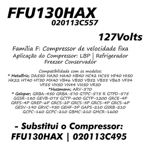 Compressor Motor Embraco Ffu130hax 1/3+ Refrigeração 127v