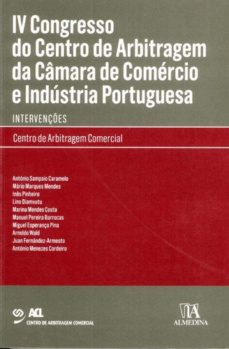 Iv Congresso Do Centro De Arbitragem, De Editora Almedina., Vol. Direito Comercial. Editora Almedina, Capa Mole Em Português, 20