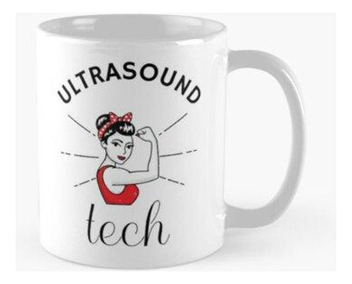 Taza Ultrasonido Tech Mujeres Fuertes Calidad Premium