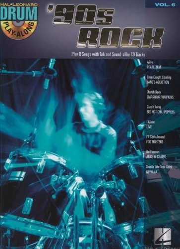 90s Rock Drum Playalong Volume 6