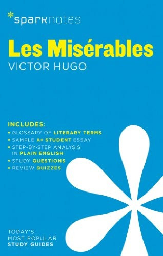 Les Miserables Sparknotes Literature Guide (sparknotes Liter