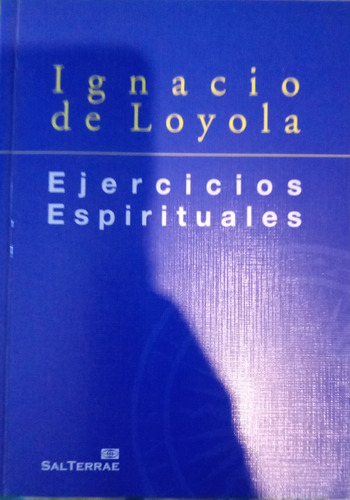 San Ignacio De Loyola Ejercicios Espirituales C3