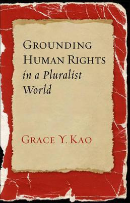 Libro Grounding Human Rights In A Pluralist World -     ...