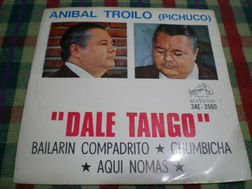 Anibal Troilo / Dale Tango Vinilo Simple (12)