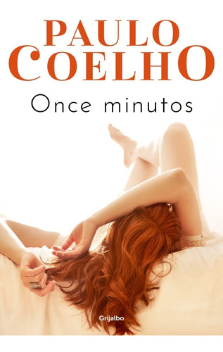 Once Minutos, Coelho, Paulo, Grijalbo