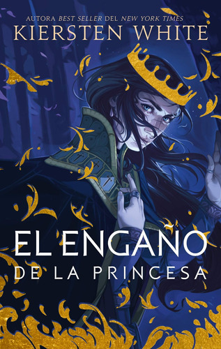 El Engaño De La Princesa  - White Kiersten - Puck