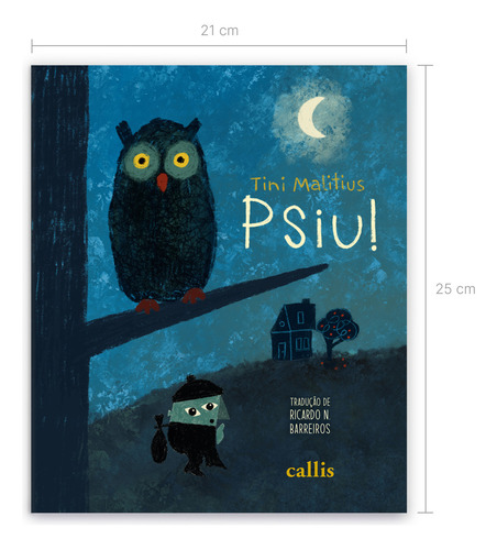 Psiu!, De Tini Malitius. Editora Callis, Capa Mole Em Português, 2023