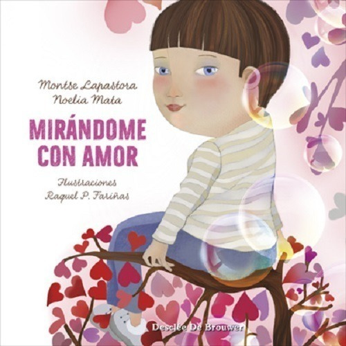 Mirandome Con Amor - Mata Novillo, Lapastora- Desclee *