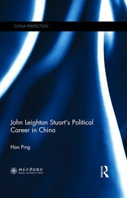 Libro John Leighton Stuart's Political Career In China - ...