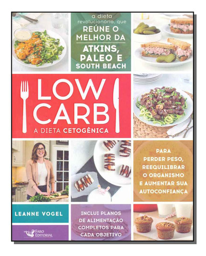 Libro Low Carb A Dieta Cetogenica De Vogel Leanne Faro Edit