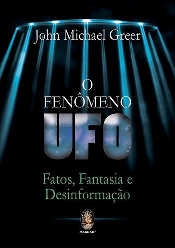 Libro Fenomeno Ufo O De Greer John Michael Madras Editora