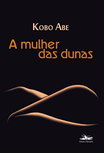 Libro Mulher Das Dunas De Abe Kobo Estacao Liberdade