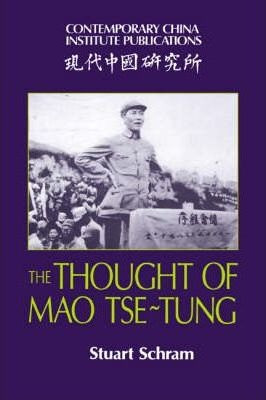 Contemporary China Institute Publications: The Thought Of...