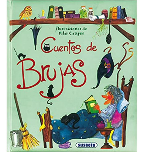 Cuentos De Brujas (tres Eran Tres) / Susaeta