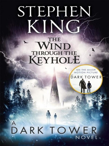 The Wind Through The Keyhole - A Dark Tower Novel