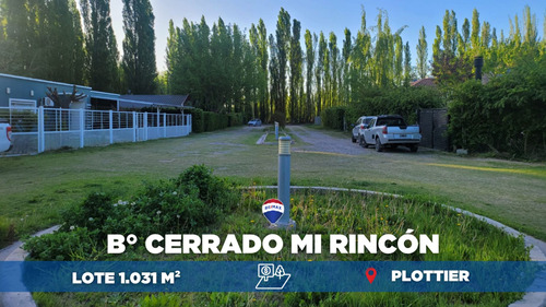  Lote De 1031 M2 Barrio Cerrado Mi Rincon Plottier