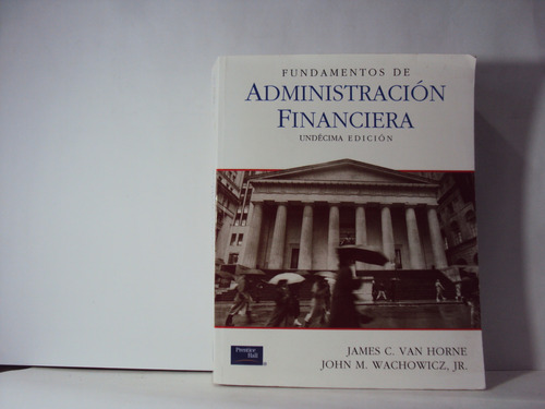 Fundamentos De Administracion Financiera Van Horne 