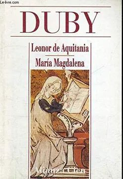 Libro Leonor De Aquitania, María Magdalena