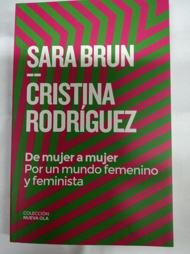 De Mujer A Mujer Sara Brun Cristina Rodríguez