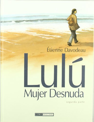 Libro Lulu Mujer Desnuda 2 De Davodeau Etienne