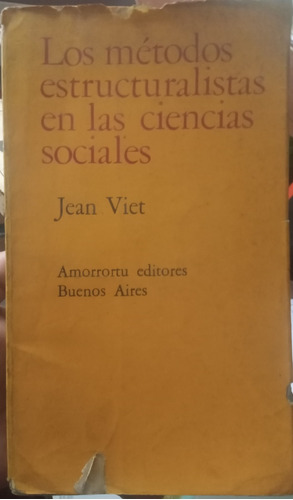 Metodos Estructuralistas En Las Ciencias Sociales  Jean Viet