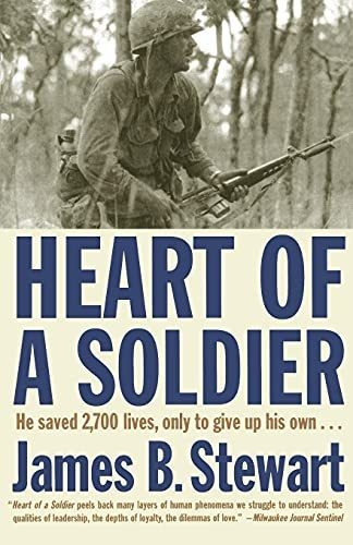 Book : Heart Of A Soldier - Stewart, James B.