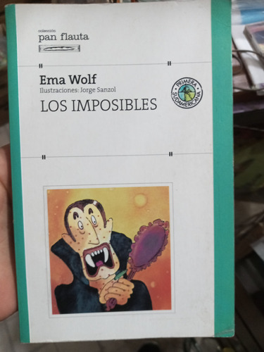 Los Imposibles Ema Wolf Sudamericana