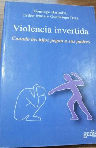 Violencia Invertida - Barbolla / Masa / Díaz - Ed. Gedisa 