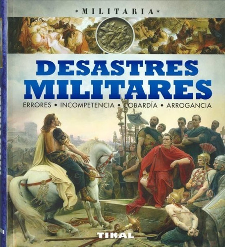 Desastres Militares / Militaria