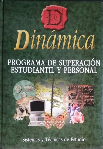 Libro Sistemas Y Técnicas De Estudio  Dinámica 1  Tomo