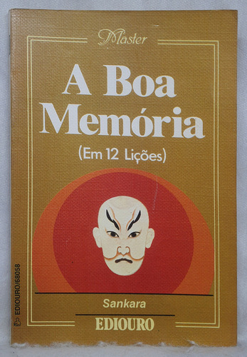 Livro A Boa Memória (em 12 Lições) - Sankara - Editora Ediouro (Usado)