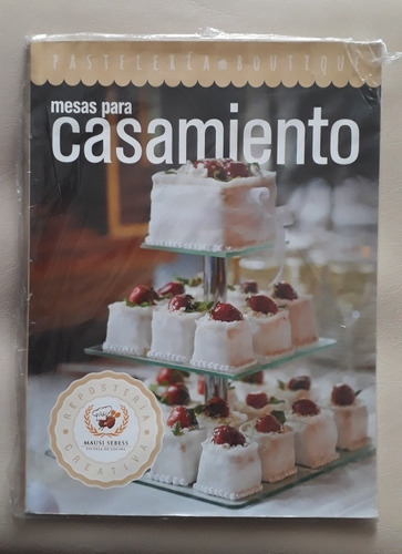 Pasteleria Boutique Mesas Para Casamiento