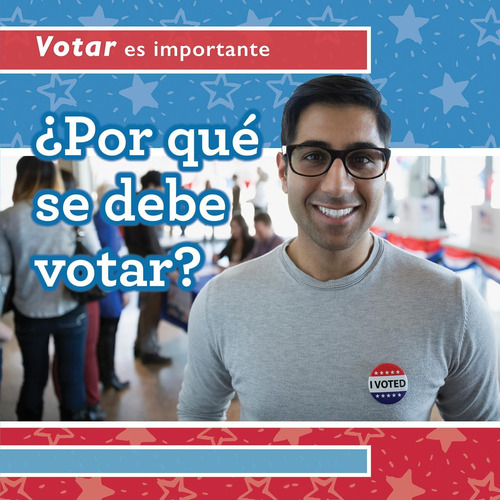 Libro: ¿por Qué Se Debe Votar? Why Should People Vote? (vota