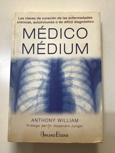 Médico Médium Anthony William Libro