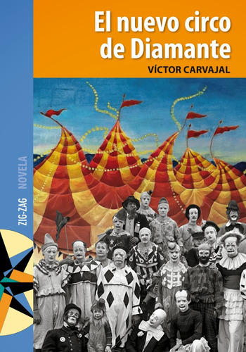 El Nuevo Circo Diamante. Victor Carvajal