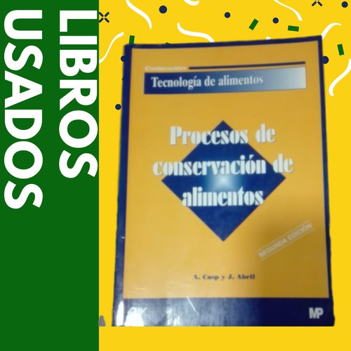 Procesos De Conservación De Alimentos