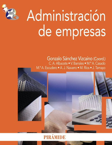 Administracion De Empresas - Sanchez Vizcaino, Gonzalo