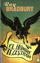 Comprar Libro: El Hombre Ilustrado \u002F Ray Bradbury