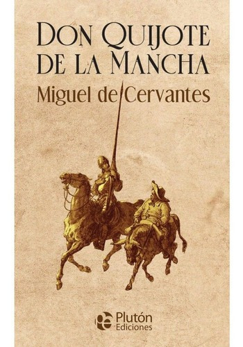 Don Quijote De La Mancha (tapa Dura Ilustrado) / Cervantes