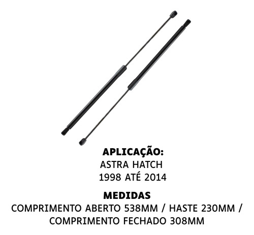 Par Amortecedor Porta Mala Astra Hatch Todos 1998 Até 2014