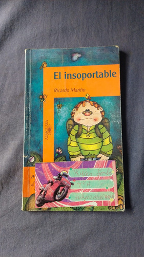 El Insoportable - Ricardo Mariño - Ed Alfaguara