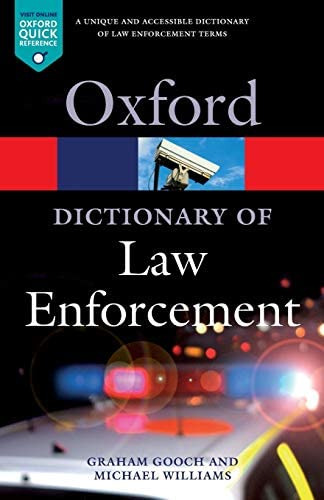 Libro: A Dictionary Of Law Enforcement (oxford Quick