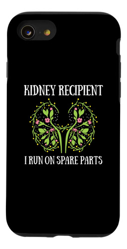 iPhone SE (2020) / 7 / 8 I Run On Spare Parts Kidney Recipie