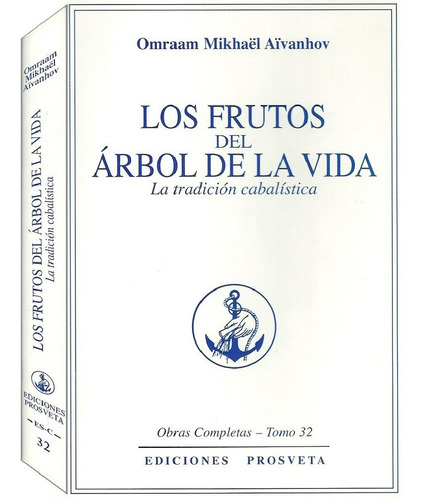 Los Frutos Del Árbol De La Vida