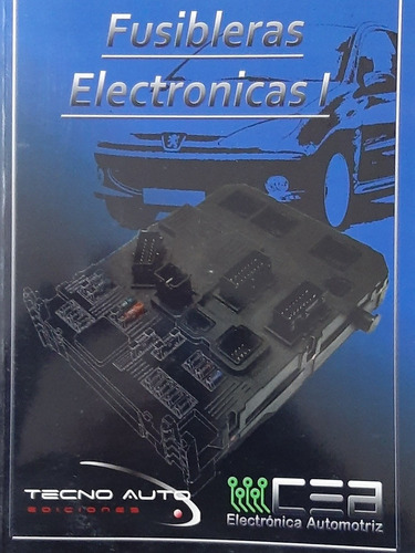 Manual De Fusibleras Electrónicas 1 1t