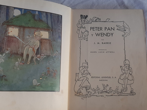 Imagen 2 de 8 de Peter Pan Y Wendy J M Barrie Juventud 1935 Edicon De Lujo