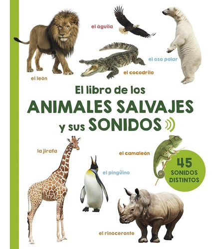 Libro De Los Animales Salvajes Y Sus Sonidos