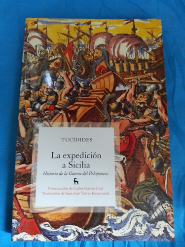 La Expedición A Sicilia. Tucidedes Gredos Editorial